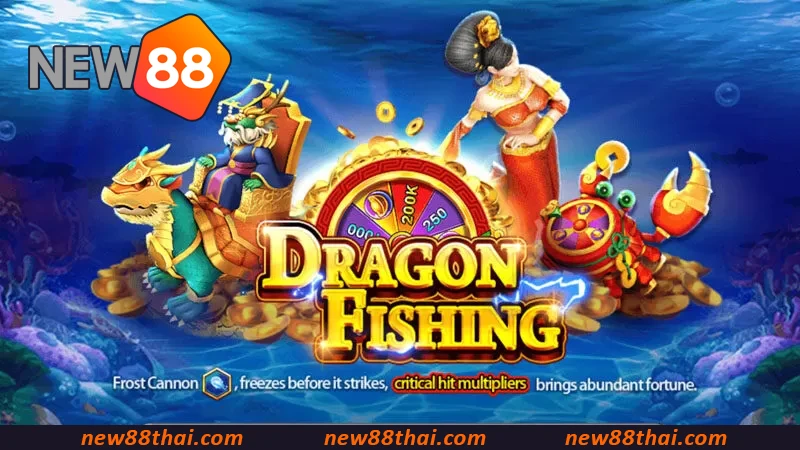 Dragon fishing NEW88