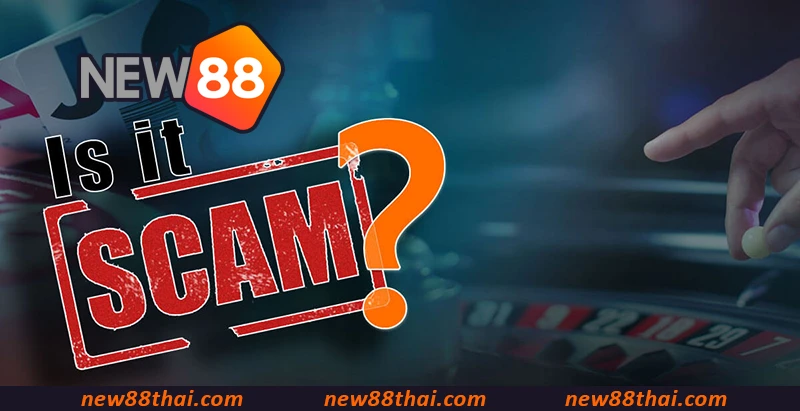 NEW88 หลอกลวง - รีวิวเว็บพนันออนไลน์ที่น่าเชื่อถือและถูกกฎหมาย