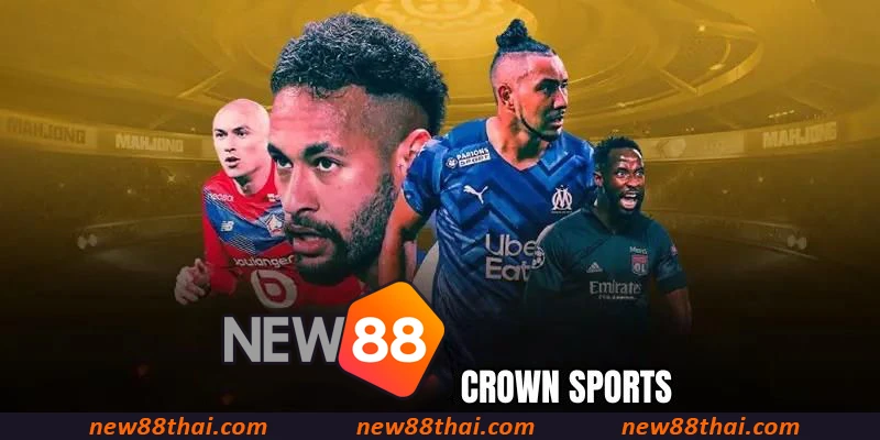 ค้นหาข้อมูลเกี่ยวกับผู้ให้บริการเดิมพันกีฬา Crown Sports
